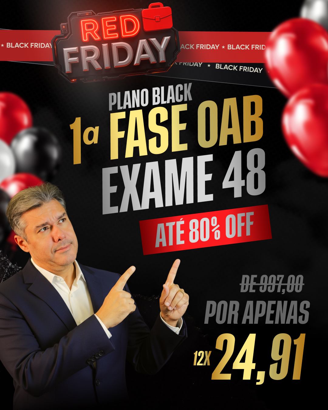 Plano Black da 1ª fase, Exame 48, por 12x de R$ 24,91